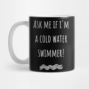 Cold water swimming. Mug